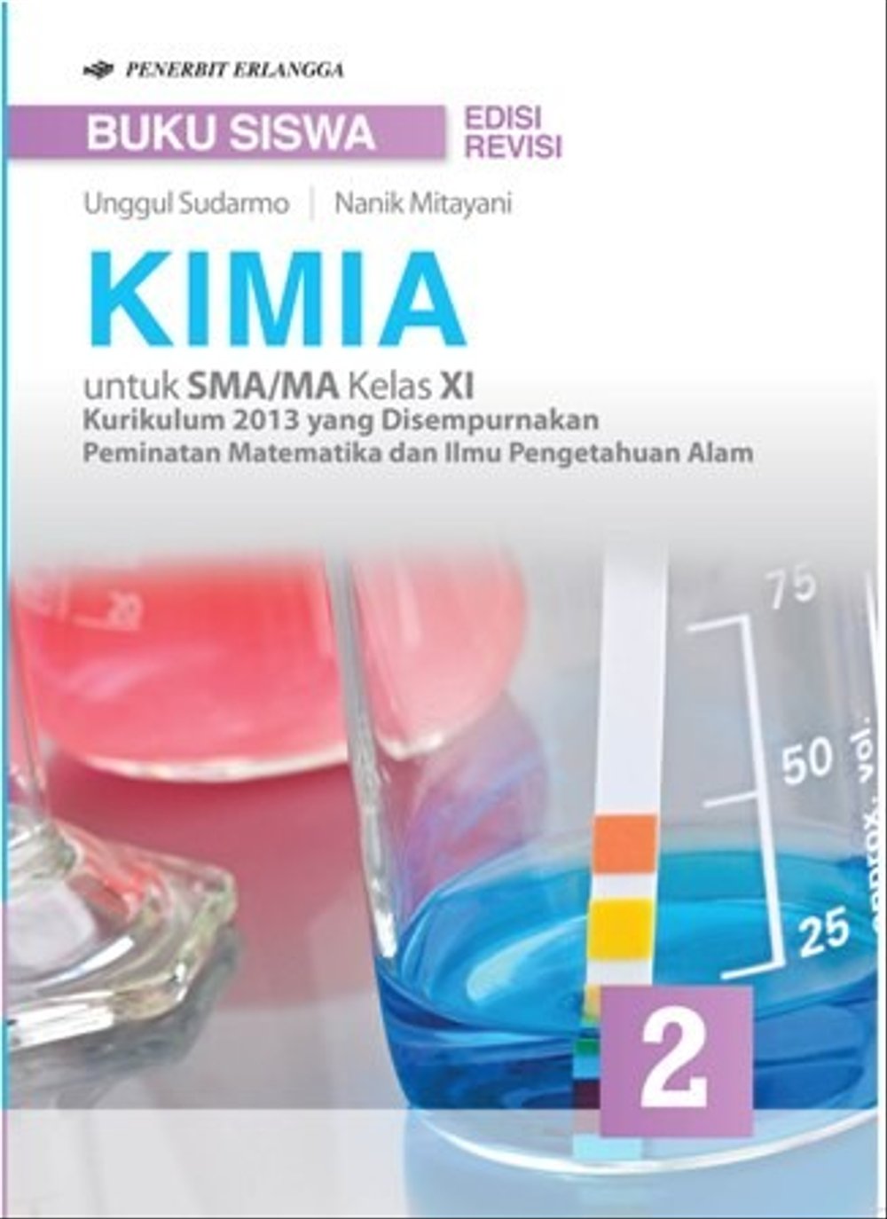 Download buku kimia kelas xi kurikulum 2013 unggul sudarmo